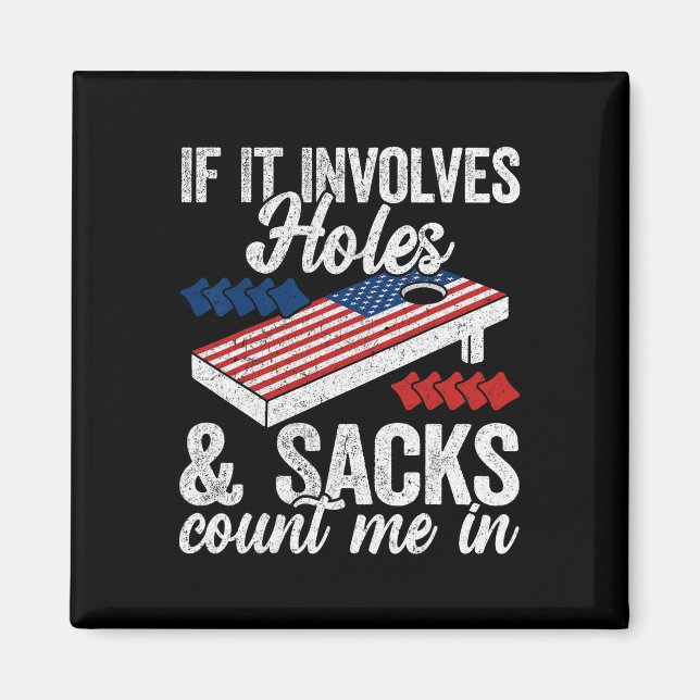 Om det handlar om hål och säckar - Cornhole-spelar Magnet (Framsidan)