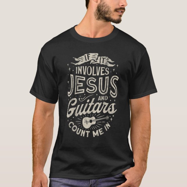 Om det handlar om Jesus och Guitars Guitarist Chri T Shirt (Framsida)