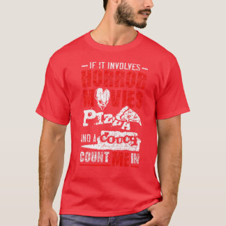 Om det inbegriper skräckfilmer PIZZA och en soffa T Shirt