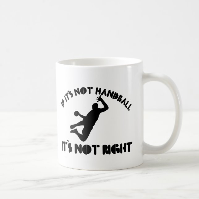 Om det inte är handboll, är det inte högert kaffemugg (Höger)