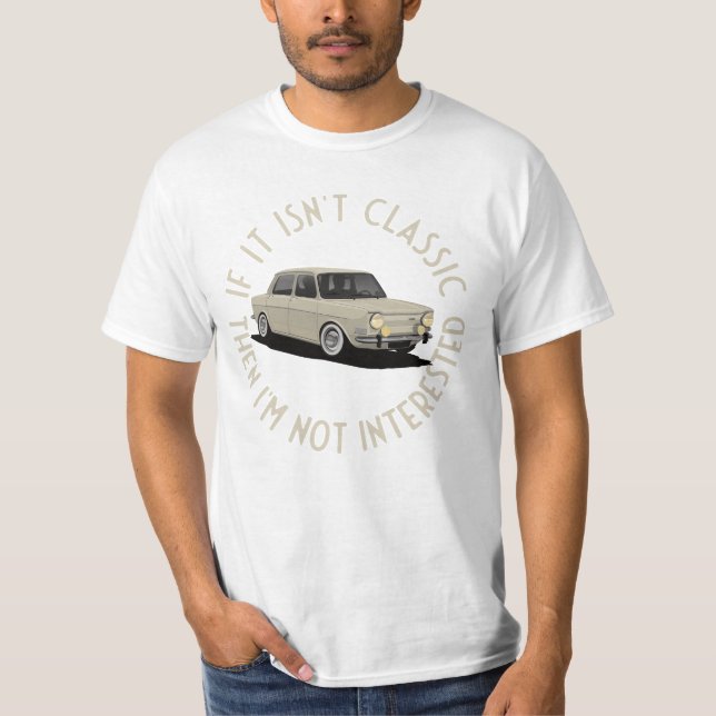 Om det inte är klassiskt - Simca 1000 T Shirt (Framsida)