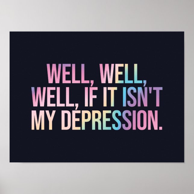 Om det inte är min depression poster (Framsidan)