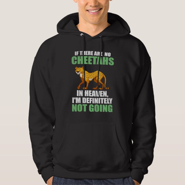 om det inte finns geparder i himlen geparder hoodie (Framsida)