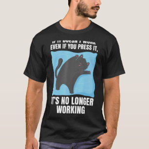 Om det inte fungerar Lat Sövnig Katt Humör Älskare T Shirt