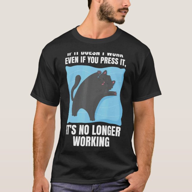 Om det inte fungerar Lat Sövnig Katt Humör Älskare T Shirt (Framsida)