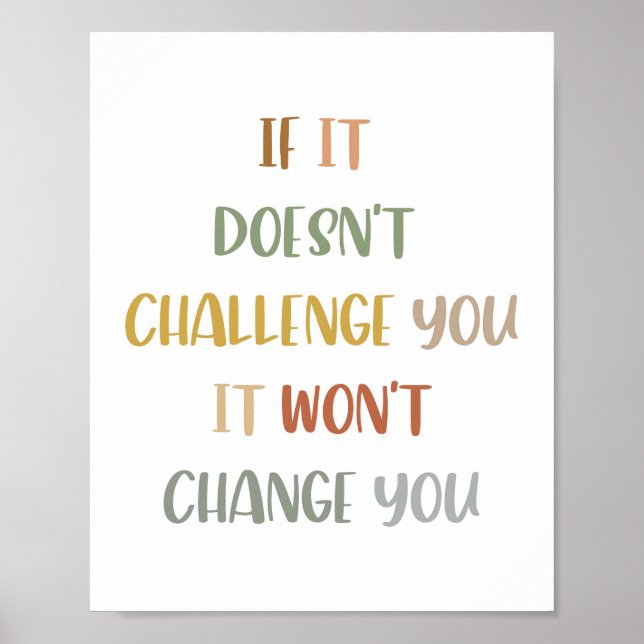 Om det inte utmanar dig, så skulle det förändras poster (Framsidan)