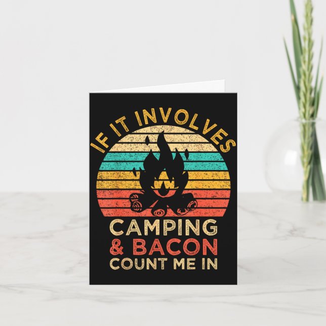 Om det involverar camping &amp; bacon räkna med mi kort (Framsida)