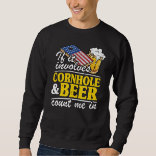 Om det involverar kornhål och öl räknas jag i USA Lång Ärmad Tröja