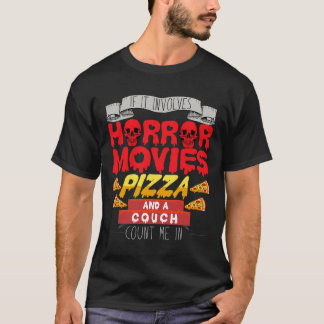 Om det involverar skräckfilmen Pizza Couch grep mi T Shirt