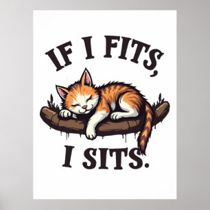 Om det passar så Sömnig jag Cat Kattdjur Kitten Poster