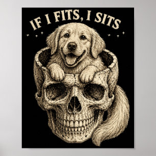 Om det passar sitter Golden Retriever Dödskalle Mö Poster