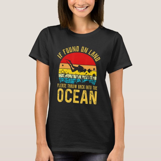 Om det påträffas på land, var vänlig och kasta til t shirt (Framsida)