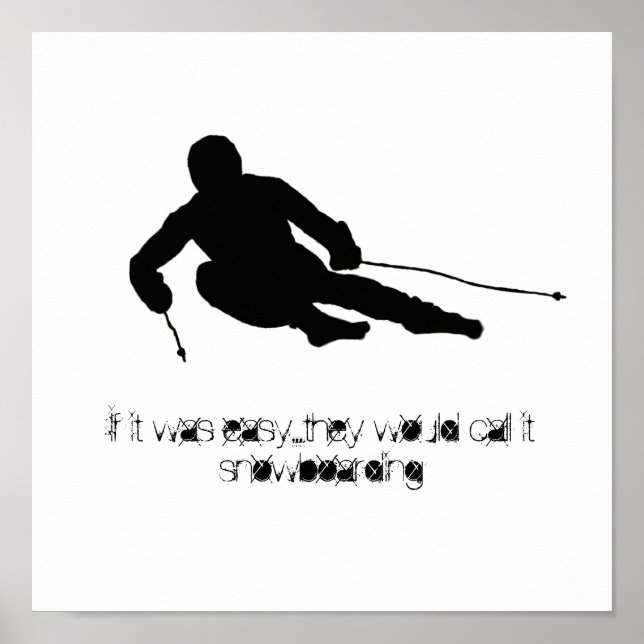 Om det var lätt..De skulle kalla det snöbordning Poster (Framsidan)