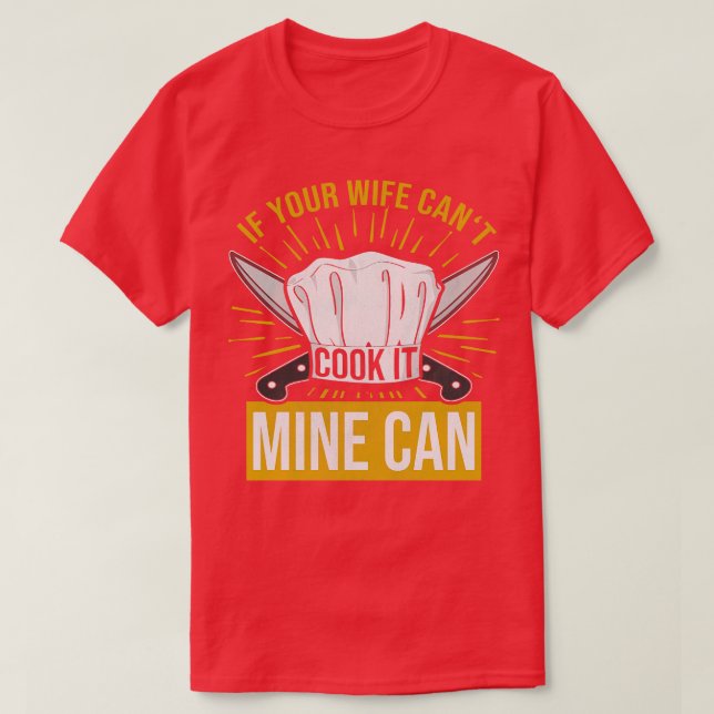 Om din fru Cant Cook kan det vara min T Shirt (Design framsida)