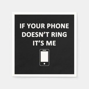 Om din Mobila inte Ring är det jag Pappersservett