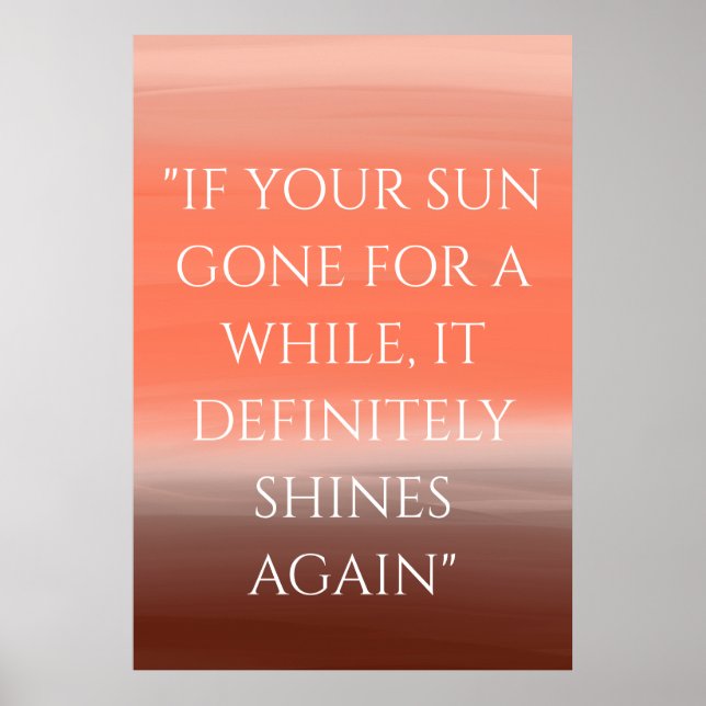"OM DIN SOL GÅR EN TID" | inspirerande Poster (Framsidan)