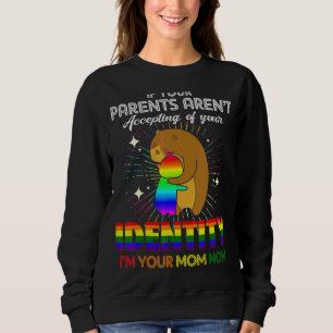 Om dina föräldrar inte accepterar är jag din Mamma T Shirt