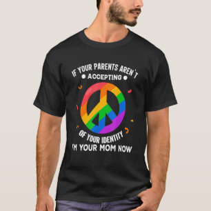 Om dina föräldrar inte accepterar din identitet t shirt