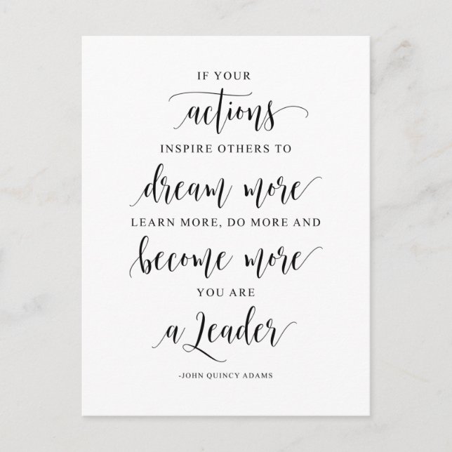 Om dina handlingar inspirerar andra, John Quincy A Vykort (Framsida)