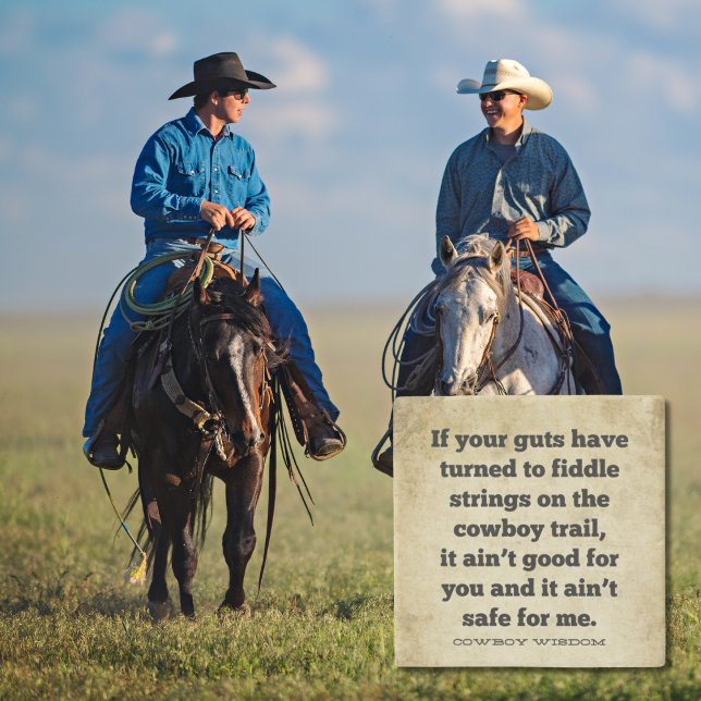 Om dina tarmar | Cowboy Wisdom | Sydliga bud Stenunderlägg (Skapare uppladdad)