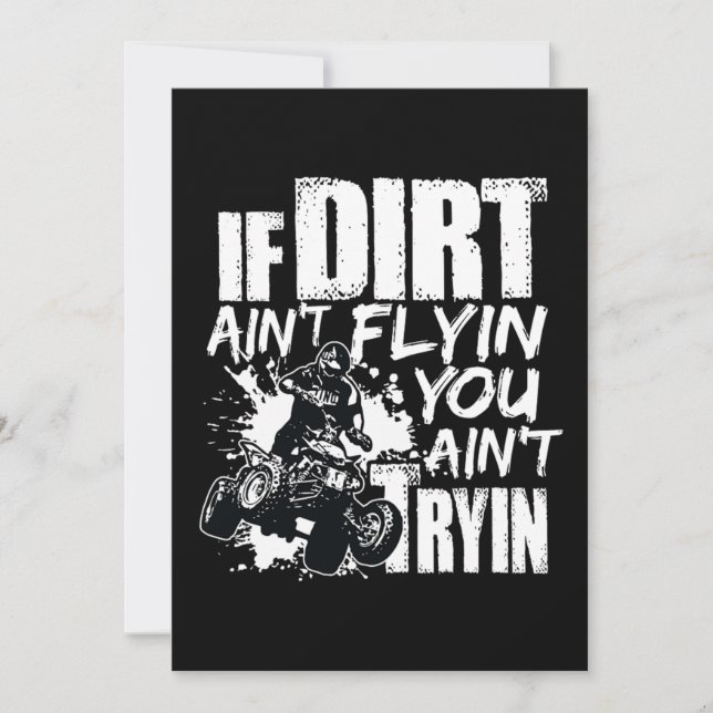 Om Dirt Aint Flyin får du Aint Tryin ATV Rider Inbjudningar (Framsida)