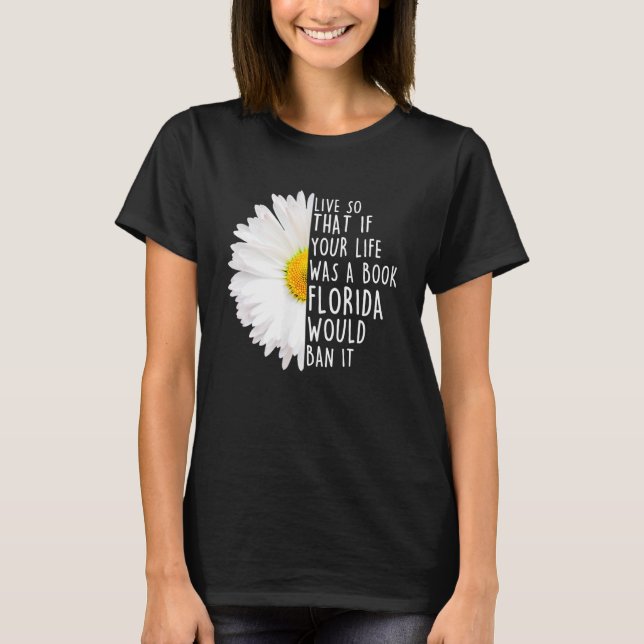 Om ditt liv var en Bok Florida... T Shirt (Framsida)