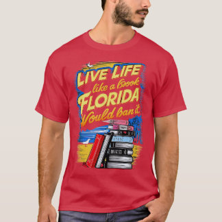 Om ditt liv var en Bok Florida... T Shirt