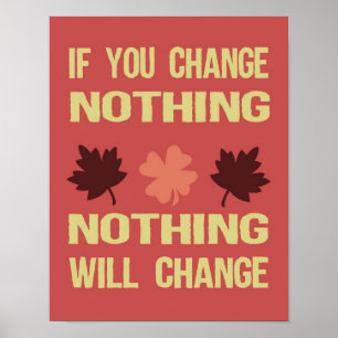 Om du ändrar ingenting, ska ingenting ändring poster