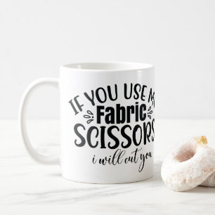 Om du användor mina textilsaxar... kaffemugg
