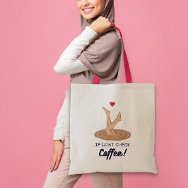 Om du är försvunnen, kolla kaffet Rolig kaffekonst Tygkasse