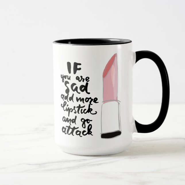 Om du är ledsen, tillfoga mer läppstift och gå mugg (Höger)