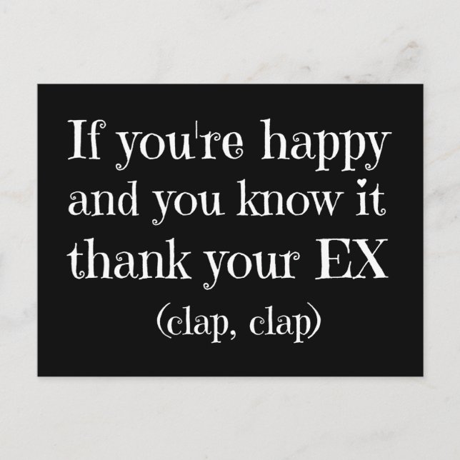 Om du är Lycklig Funny Quote Vykort (Framsida)