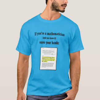 Om du är matematiker, våga din händer t shirt
