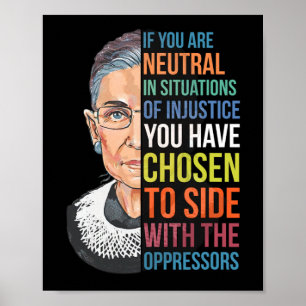Om du är Neutralt i situationer av orättvisa, elle Poster