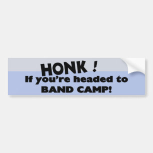 Om du är på väg till Band Camp Bildekal