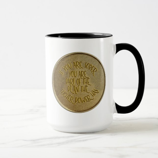 Om du är Sober Recovery Slogan 2- sidig myntkanyl Mugg (Höger)