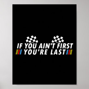Om du är &#; t first you&#; re last underny Drag R Poster
