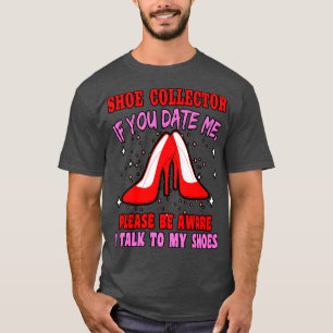 Om du dejtar mig Medvetet, så pratar jag med mina  T Shirt