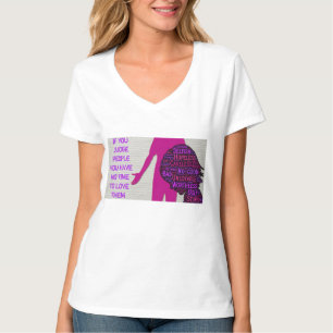 Om du dömer folk, inspirationcitat T-Shirt