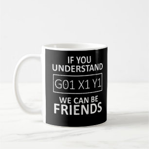 Om du förstår kan vi vara vänner CNC Machinist Kaffemugg