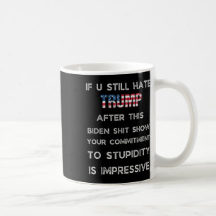 Om du fortsätter att följa trumpen efter detta Bid Kaffemugg