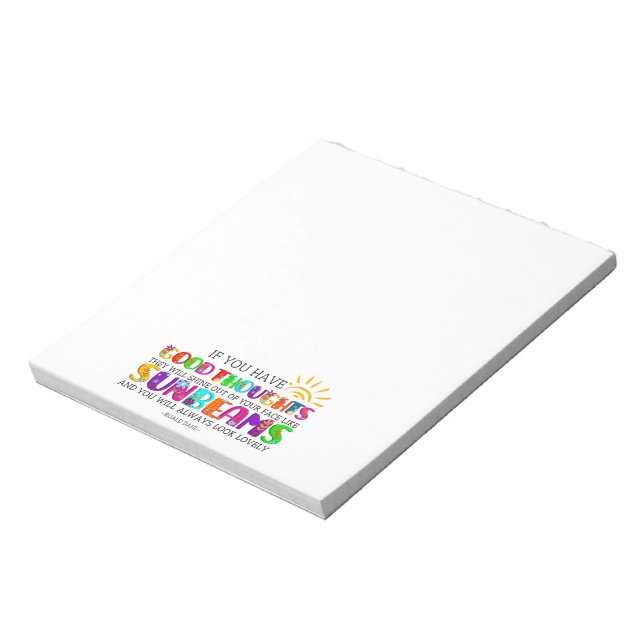 Om du har Bra tankar kommer de att skina ut Anteckningsblock (Roterad)