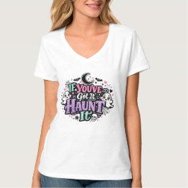 Om du har det, hemsök det Pastell Goth Halloween T Shirt