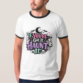 Om du har det, hemsök det Pastell Goth Halloween T Shirt
