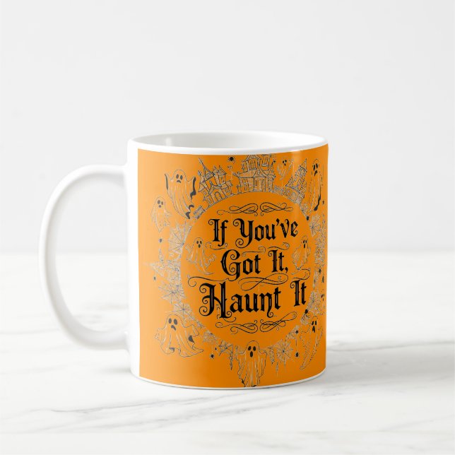 Om du har Har det, Haunt det - Ghost Halloween Mug Kaffemugg (Vänster)