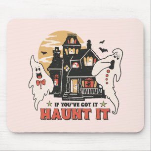 Om du har Har det, Haunt det. Musmatta