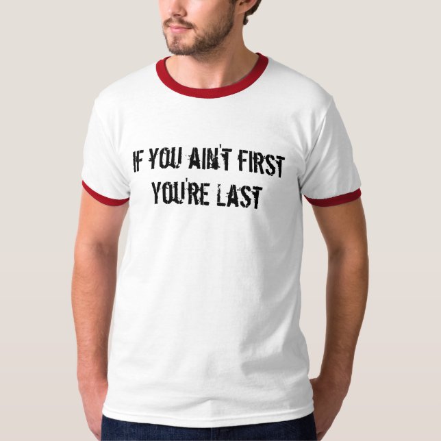 Om du inte är firstYou'rejumbon Tröja (Framsida)