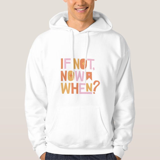 Om du inte är nyare när?" T-Shirt Hoodie (Framsida)
