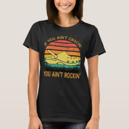 Om du inte Crocin' du inte Rockin' Crocs Roligt T Shirt