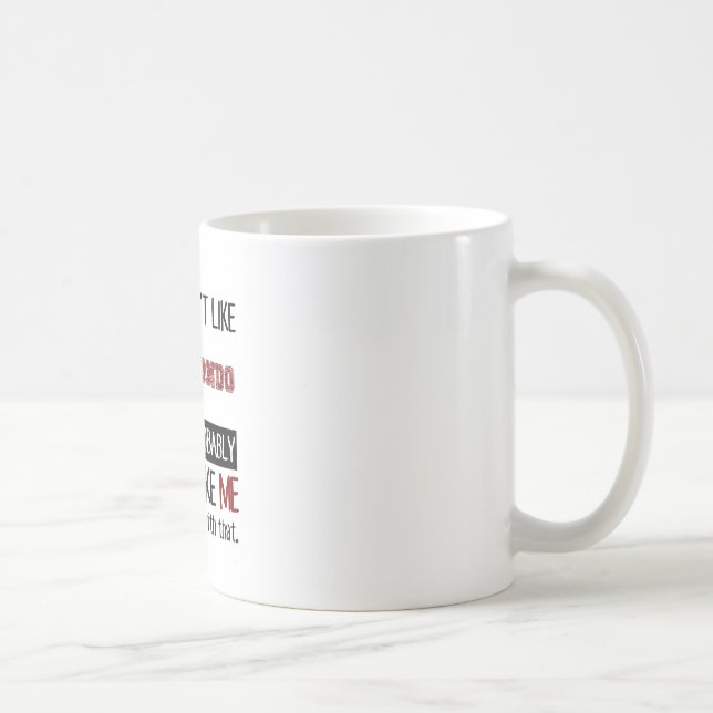 Om du inte gillar den Taekwondo coolan Kaffemugg (Höger)